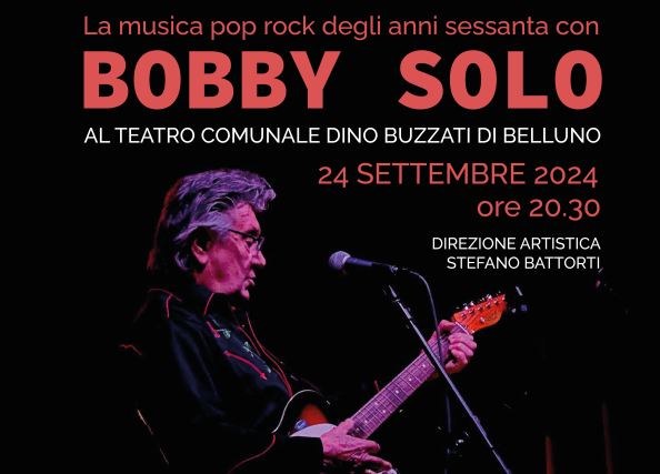 Bobby Solo al teatro D. Buzzati di Belluno il 24 settembre 2024